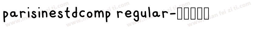 parisinestdcomp regular字体转换